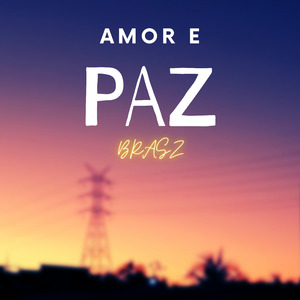 Amor e Paz