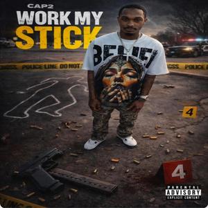Work My Stick