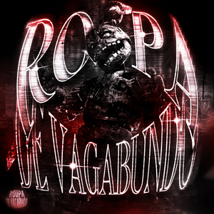 ROUPA DA VAGABUNDO (Super Slowed)