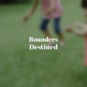 Bounders Destined