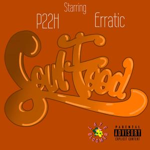 Soul Food (feat. Erratic757)