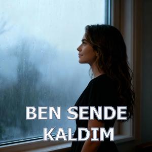 Ben Sende Kaldım