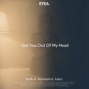 Get You Out Of My Head