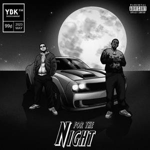 For the Night (feat. 40wayMJ & cdude)