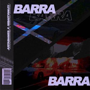 Barra x barra (feat. Sebastyanley & Grimeonthebeat)