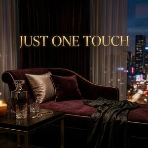 Just One Touch