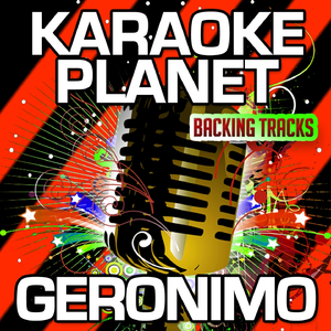 Geronimo (Karaoke Version with Background Vocals)