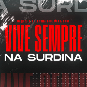 Vive Sempre na Surdina
