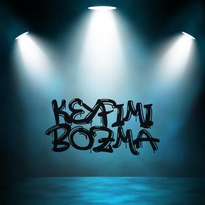 Keyfimi Bozma