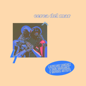 Cerca Del Mar ft. Dani Barranco ((Tucacas))