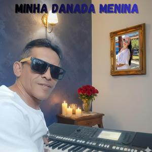 Minha Danada Menina