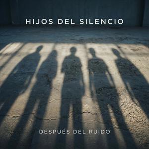 Después del ruido