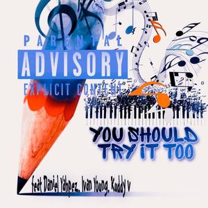 You Should Try It Too