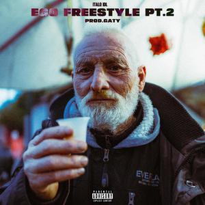 EGO Freestyle Pt. 2