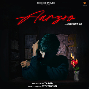 Aarzoo (feat. BxckBencher)