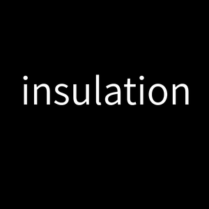 insulation