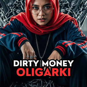 Dirty Money Oligarki
