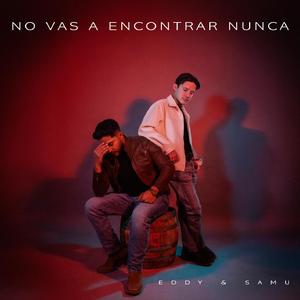 No Vas a Encontrar Nunca