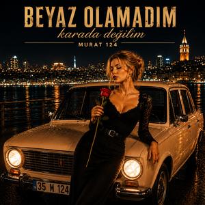 Beyaz Olamadım Ama Karada Değilim