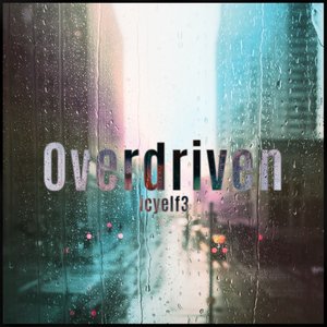 Overdriven