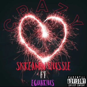 CRAZY (feat. Equarius)