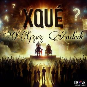 xQué