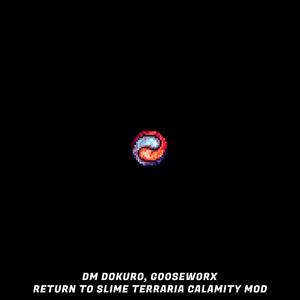 Return To Slime Terraria Calamity Mod