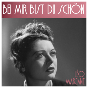 Bei Mir Bist Du Schön (Français)