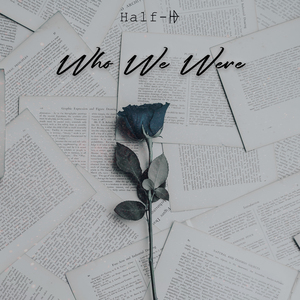 Who We Were