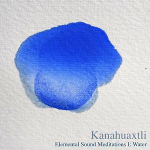 Elemental Sound Meditations I: Water