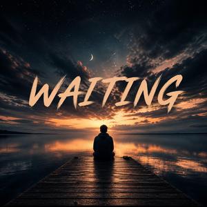 WAITING