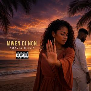 SØFYIA MUSIC - Mwen di Non