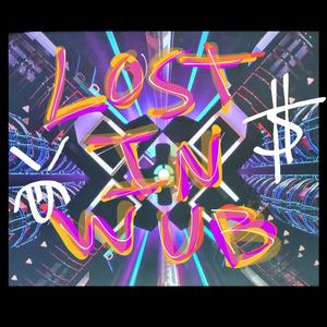 Lost In Wub (Instrumental )