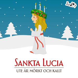Sankta Lucia (Ute är mörkt och kallt)