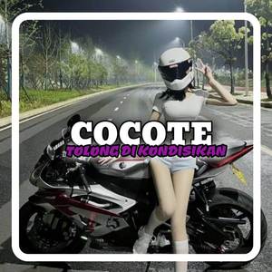 Cocote Tolong Dikondisikan (Remix)