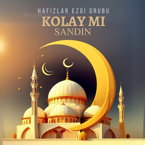 Kolay Mı Sandın