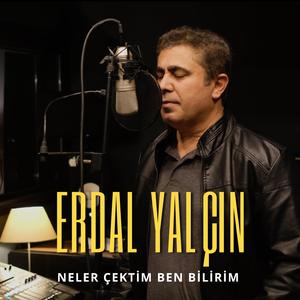 Neler Çektim Ben Bilirim