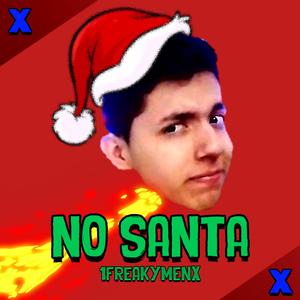 No Santa (with Herberth Valdéz)