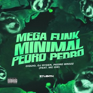 Mega Funk Minimal Pedro Pedro (feat. Mc Gw)