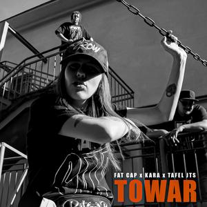 Towar (feat. Kara, FatCap & StreetSound)