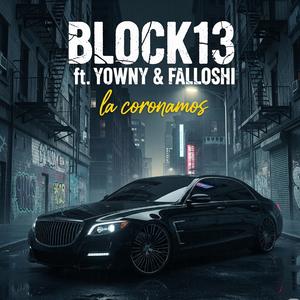 La coronamos (feat. Eljosma, Yowny, Falloshi & Fat Reynolds)