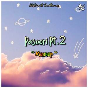 Pasoori Pt.2 (Mashup)