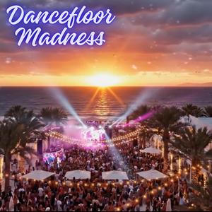 Dance floor madness