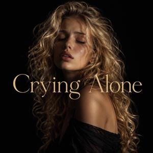 Crying Alone