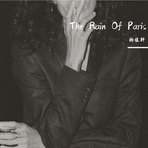 The Rain Of Paris