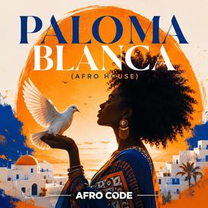 Paloma Blanca (afro house)