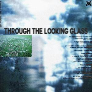 through the looking glass (feat. death do us apart)