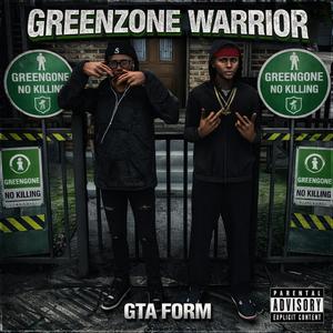 GREENZONE WARRIOR (feat. CP,Lua2x)