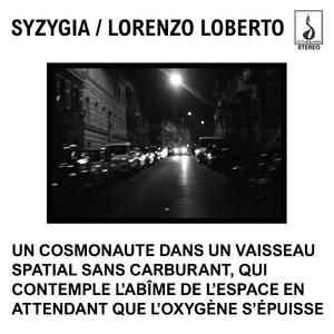 Un Cosmonaute dans un Vaisseau Spatial sans Carburant (feat. Lorenzo Loberto)