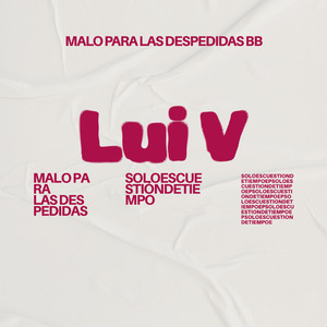 Malo para las Despedidas Bb